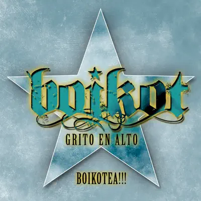 Grito en Alto (Live) - Single - Boikot