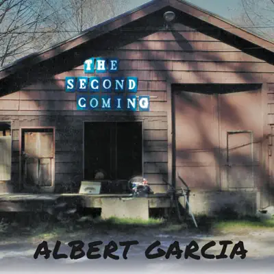 The Second Coming - Albert García