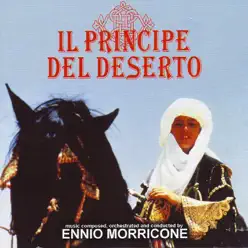 Il Principe Del Deserto (Original Soundtrack) - Ennio Morricone