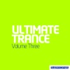Ultimate Trance, Vol. 3