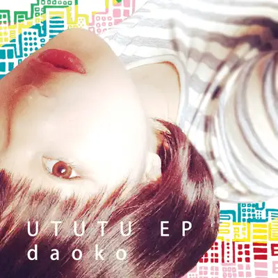 Ututu - Daoko Ututu - Daoko