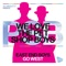Go West (Castro Boy Instrumental) - East End Boys lyrics