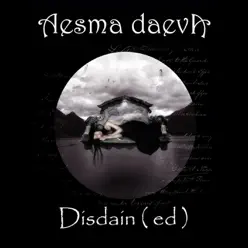 Disdain(Ed) - Single - Aesma Daeva