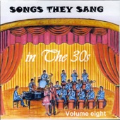 Songs They Sang in the 1930's, Vol. 8 artwork