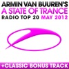 A State of Trance Radio Top 20 - May 2012, 2012