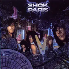Concrete Killers by Shok Paris album reviews, ratings, credits
