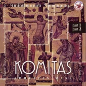 Komitas Armenian Mass (St. Gayane Chorus, Armenia) artwork