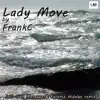 Lady Move - Single album lyrics, reviews, download