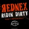 Rednex Ridin Dirty - Derek Jones lyrics