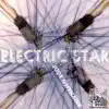 Electric Star - Single album lyrics, reviews, download