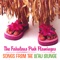 The Three Caballeros - The Fabulous Pink Flamingos lyrics