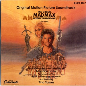 Mad Max - Beyond Thunderdome (Original Motion Picture Soundtrack)