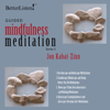 Guided Mindfulness Meditation: Series 3 with Digital Booklet - Jon Kabat-Zinn