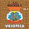 La Rockola - Viejoteca, Vol. 2, 2013