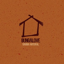 Bungalove - Maracana