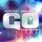 Go (feat. Ava Pearl) - Deen lyrics