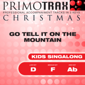 Kids Christmas Primotrax - Go Tell It On the Mountain - EP - Christmas Primotrax