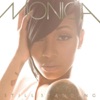 Monica - Everything to Me
