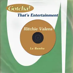 La Bamba (That's Entertainment) - Ritchie Valens