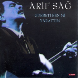Arif Sağ - Kula Kulluk Yakisir Mi
