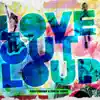 Love Out Loud album lyrics, reviews, download