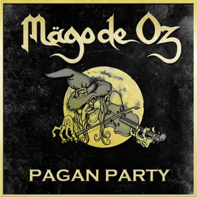 Pagan Party 2.0 - Single - Mago de Oz