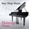 Non Stop Music (Relaxing Piano Music Non Stop) artwork