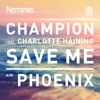 Save Me / Phoenix - Single
