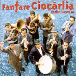 Radio Pascani by Fanfare Ciocărlia album reviews, ratings, credits