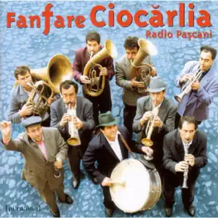 baixar álbum Fanfare Ciocărlia - Radio Pașcani