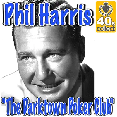 The Darktown Poker Club - Single - Phil Harris