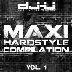Maxi Hardstyle Compilation Vol. 1 by Various Artists album reviews, ratings, credits