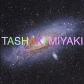 Tashaki Miyaki - Somethin Is Better Than Nothin