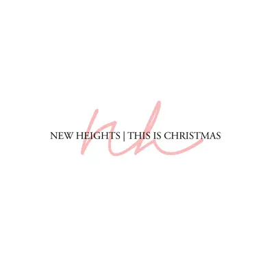 This Is Christmas - Single - New Heights