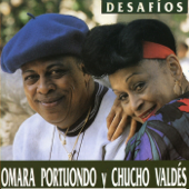 Desafíos - オマーラ・ポルトゥオンド & チューチョ・ヴァルデス