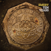 10 Years - Emery