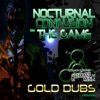 Nocturnal Confusion/The Game - Single