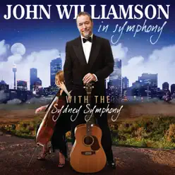 John Williamson: In Symphony - John Williamson