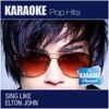 Sad Songs (Say So Much) (Sing Like Elton John) [Karaoke and Vocal Versions] - Single