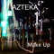 Make Up - Azteka lyrics