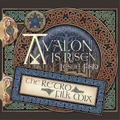 Avalon Is Risen (The Retro Filk Mix) by Leslie Fish album reviews, ratings, credits
