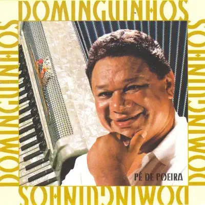 Pé de Poeira - Dominguinhos