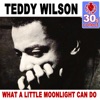 What a Little Moonlight Can Do (Remastered) - Single