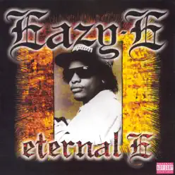 Eternal E - Eazy-E