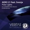 Polar Lights (Etasonic Remix) [feat. Svenja] - Aero 21 lyrics