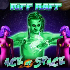 Ace of Space - Single - RiFF RAFF Ace of Space - Single - RiFF RAFF
