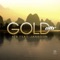 Gold (Dabruck & Klein Remix) [feat. JanSoon] - ATB lyrics