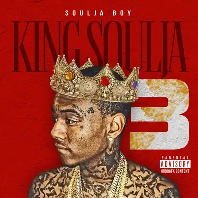 King Soulja 3 - Soulja Boy Tell Em King Soulja 3 - Soulja Boy Tell Em