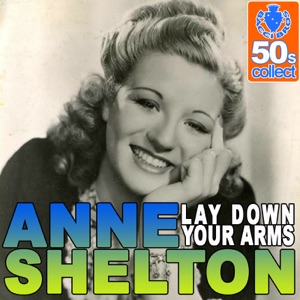 Anne Shelton - Lay Down Your Arms - Line Dance Musique