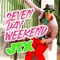 Seven Day Weekend - JTX lyrics